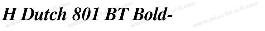 H Dutch 801 BT Bold字体转换